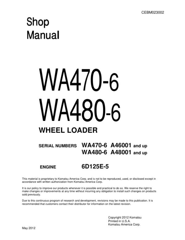 Service manual Komatsu WA470-6, WA480-6 A46001 & Up A48001 & Up | CEBM023002