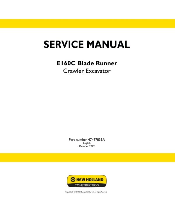 Service manual New Holland E160C Blade Runner | 47497833A