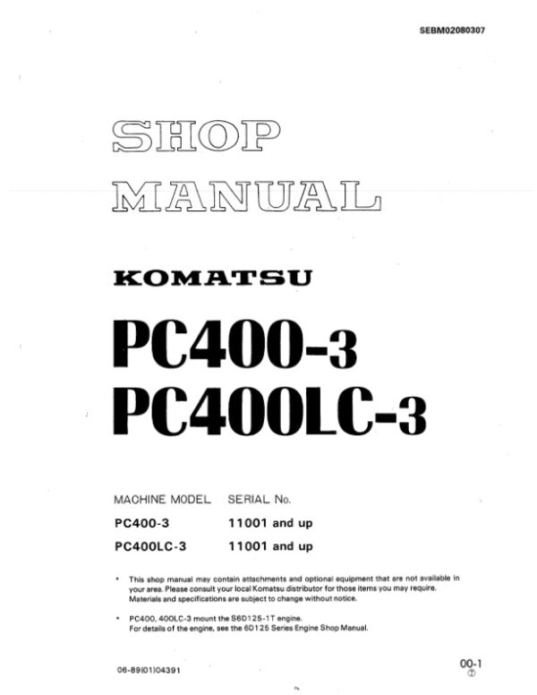 Service manual Komatsu PC400-3, PC400LC-3 11001 & Up | SEBM02080307