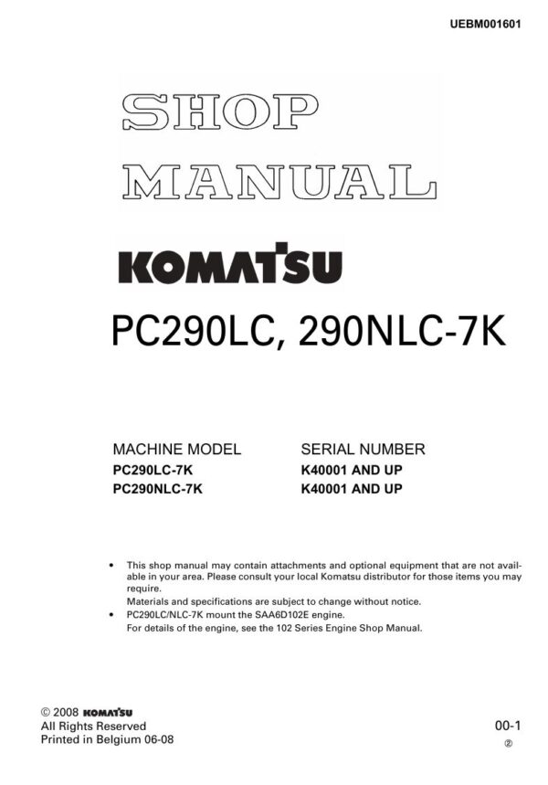 Service manual Komatsu PC290LC-7K, PC290NLC-7K K40001 & Up | UEBM001601