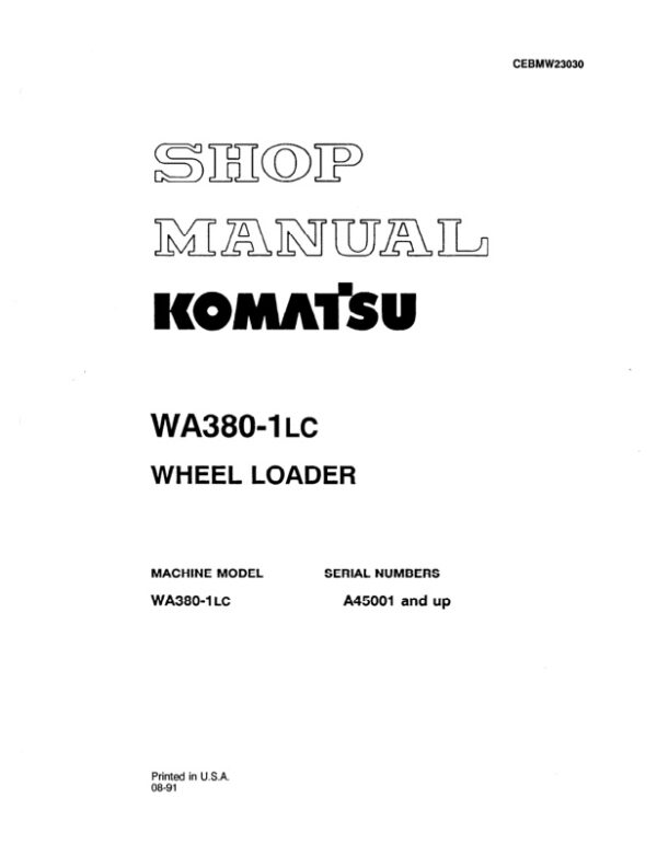 Service manual Komatsu WA380-1LC A45001 & Up | CEBDW23030