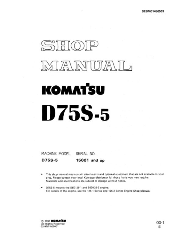 Service manual Komatsu D75S-5 15001 & Up | SEBD01450503