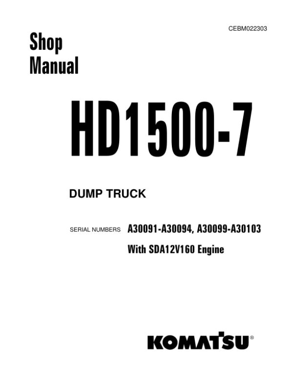 Service manual Komatsu HD1500-7 A30091-A30094, A30099-A30103 | CEBM022303