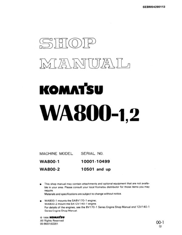 Service manual Komatsu WA800-1 10001-10499, WA800-2 10501 & Up | SEBM04280113