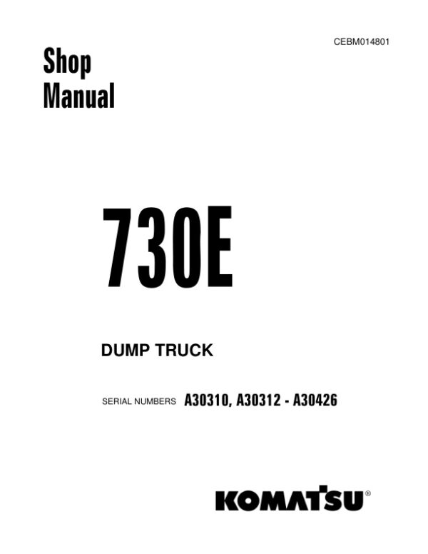 Service manual Komatsu 730E A30310, A30312-A30426 | CEBM014801