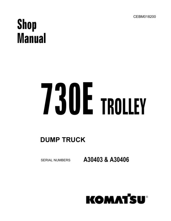 Service manual Komatsu 730E Trolley A30403 & A30406 | CEBM018200