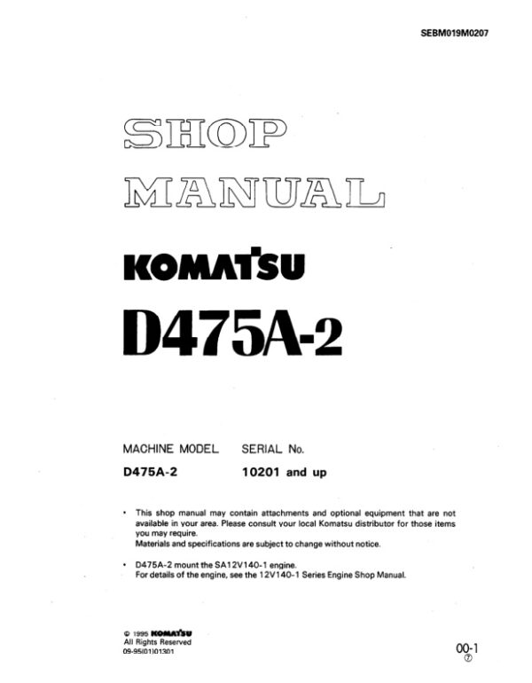 Service manual Komatsu D475A-2 10201 & Up | SEBD019M0207