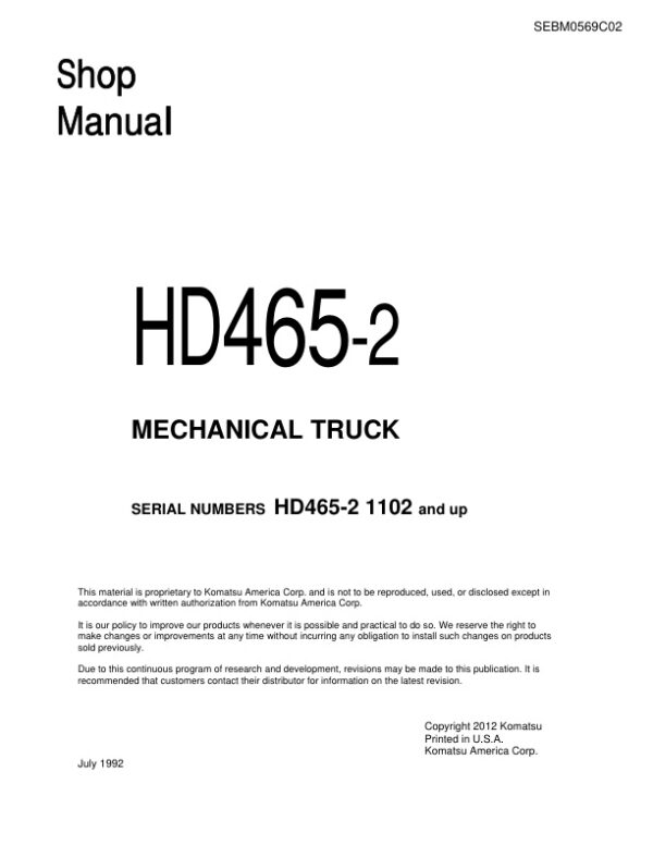 Service manual Komatsu HD465-2 1102 & Up | SEBM0569C02