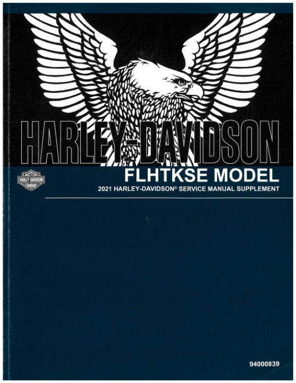 Service manual 2021 Harley-Davidson FLHTKSE Models Supplement | 94000839