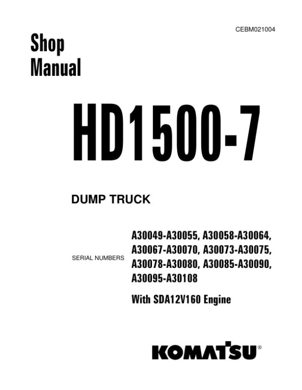 Service manual Komatsu HD1500-7 | CEBM021004