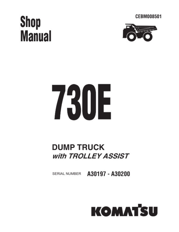 Service manual Komatsu 730E A30197-A30200 | CEBM008501