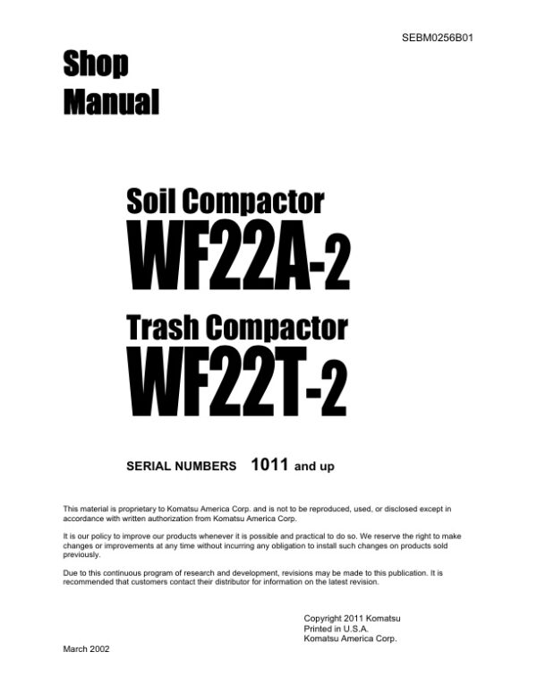 Service manual Komatsu WF22A-2, WF22T-2 1011 & Up, Soil/Trash Compactor | SEBM0256B01