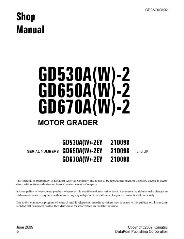 Service manual Komatsu GD530A-2EY, GD530AW-2EY, GD650A-2EY, GD650AW-2EY, GD670A-2EY, GD670AW-2EY | CEBM003902