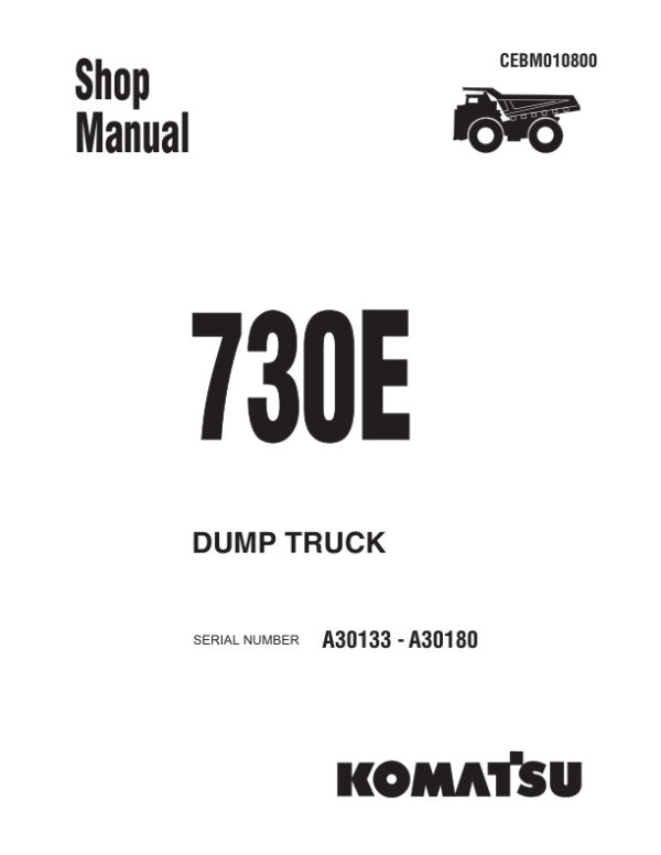 Service manual Komatsu 730E A30133-A30180 | CEBM010800