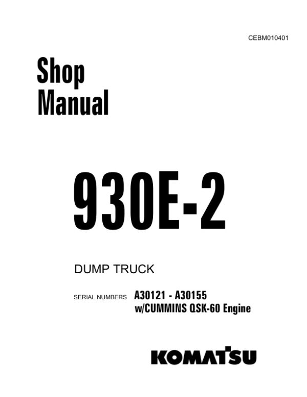 Service manual Komatsu 930E-2 A30121-A30155 | CEBM010401