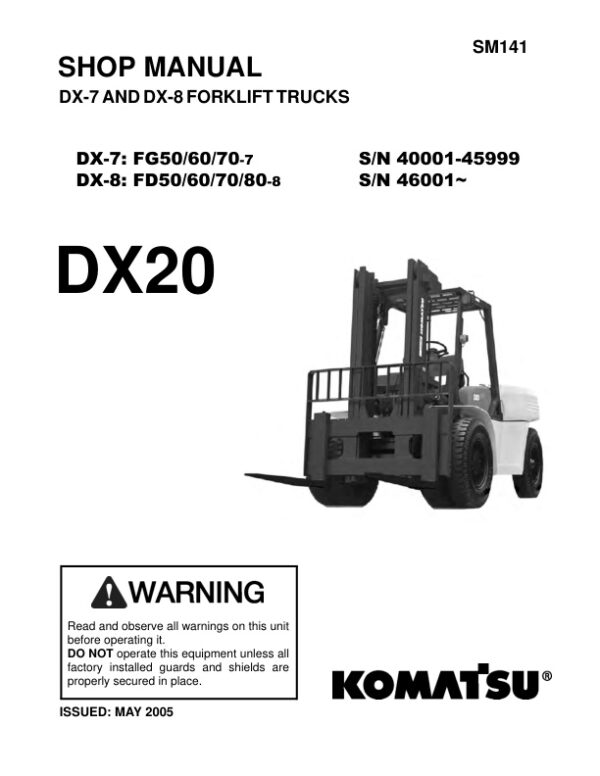 Service manual Komatsu DX-7 FG50/60/70-7 & DX-8 FD50/60/70/80-8, DX20 | SM141