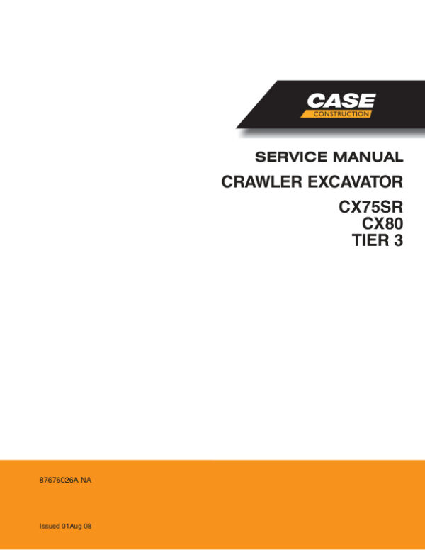 Service manual Case CX75SR, CX80 TIER 3 | 87676026A