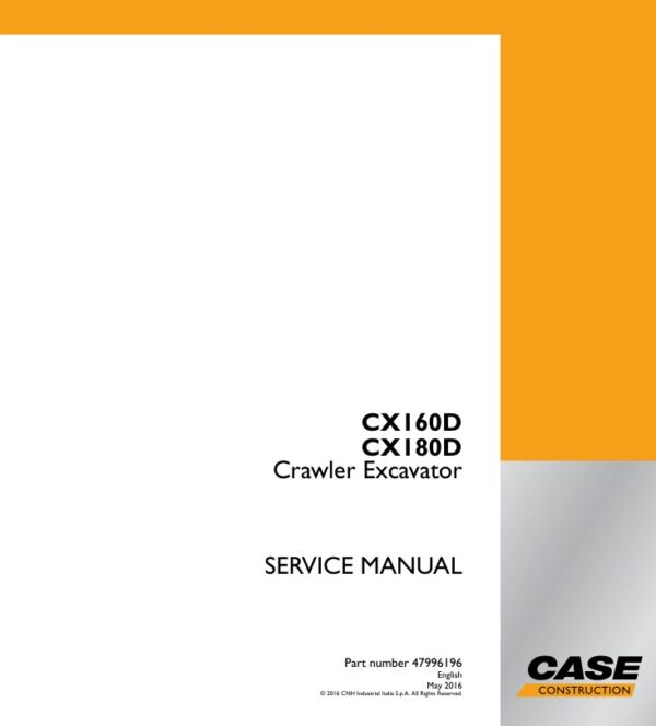 Service manual Case CX160D, CX180D Crawler Excavator | 47996196