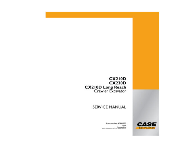 Service manual Case CX230D, CX210D Long Reach | 47961275