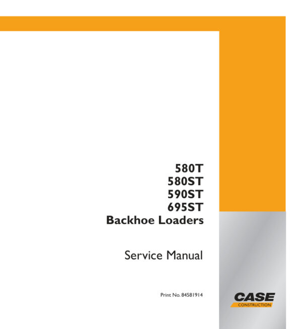 Service manual Case 580T, 580ST, 590ST, 695ST | 84581914