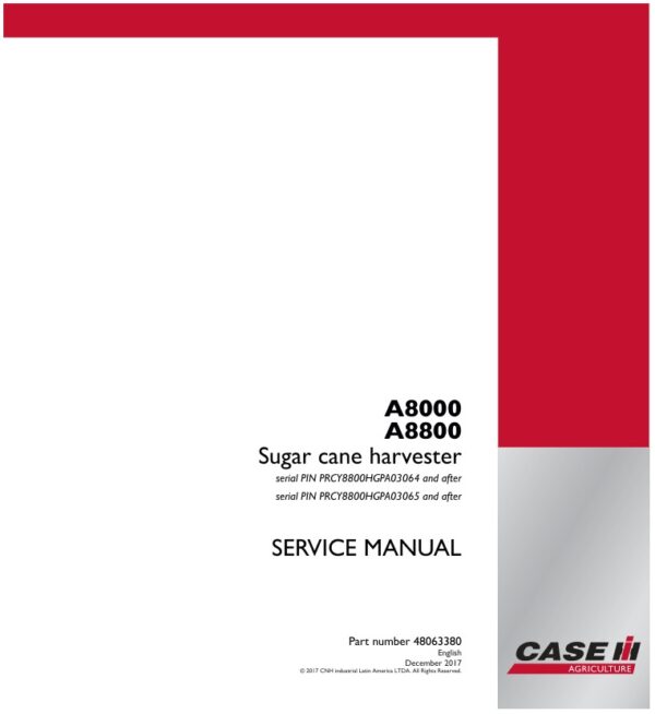 Service manual Case A8000, A8800 Sugar cane harvester | 48063380