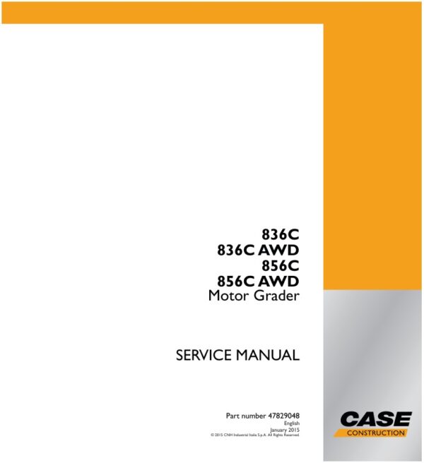 Service manual Case 836C, 836C AWD, 856C, 856C AWD | 47829048