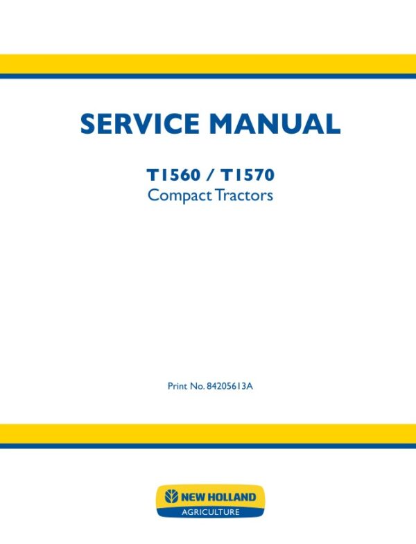 Service manual New Holland T1560, T1570 Compact Tractors | 84205613A