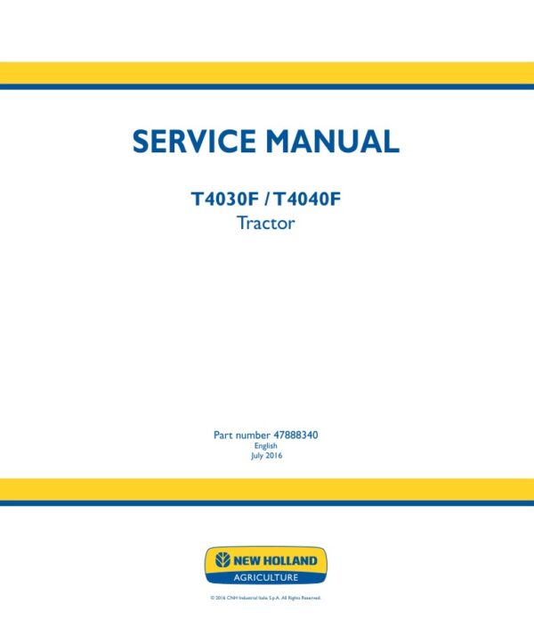 Service manual New Holland T4030F, T4040F Tractor | 47888340