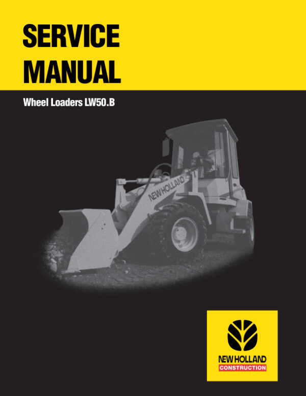 Service manual New Holland LW50.B Wheel Loaders | 73183078