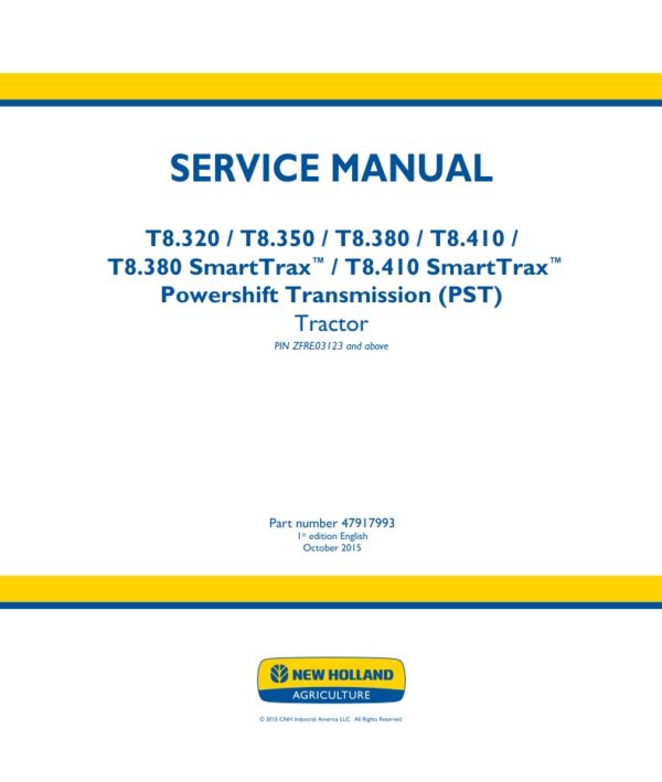 Service manual New Holland T8.320, T8.350, T8.380, T8.410 SmartTrax, (PST) | 47917993