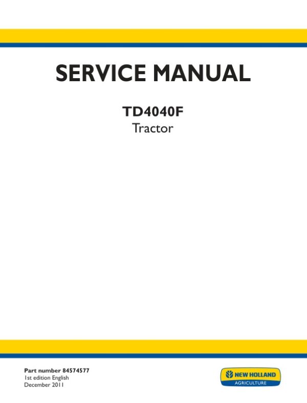 Service manual New Holland TD4040F Tractor | 84574577