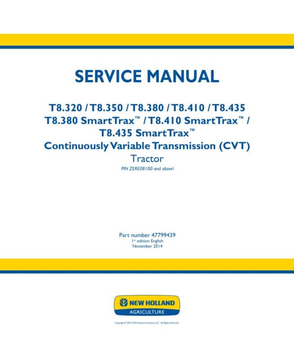 Service manual New Holland T8.320, T8.350, T8.380, T8.410, T8.435 SmartTrax (CVT) | 47799439