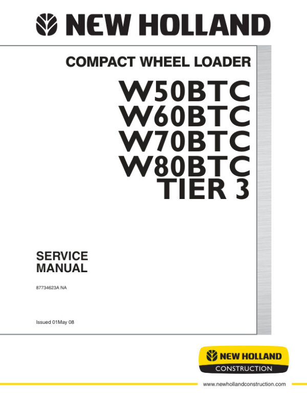 Service manual New Holland W50BTC, W60BTC, W70BTC, W80BTC | 87734623A