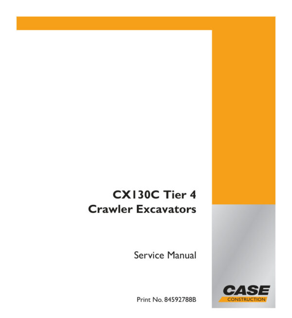 Service manual Case CX130C Tier 4 Crawler Excavators | 84592788B