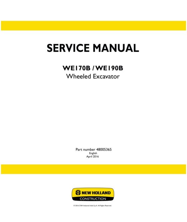 Service manual New Holland WE170B, WE190B Wheeled Excavator | 48005365