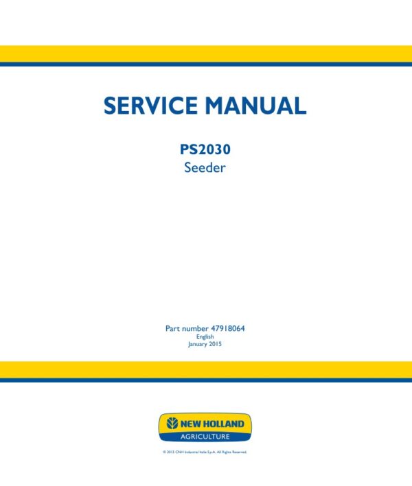 Service manual New Holland PS2030 Seeder | 47918064