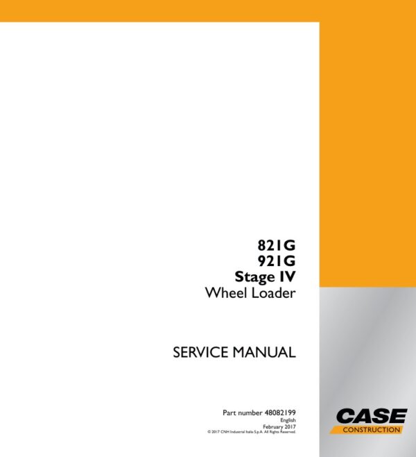 Service manual Case 821G, 921G Stage IV Wheel Loader | 48082199