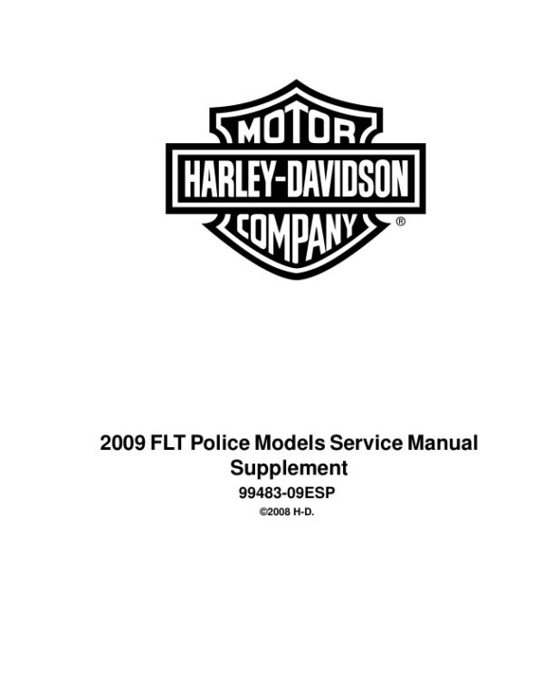 Service manual 2009 Harley-Davidson FLT Police Models Supplement | 99483-09ESP