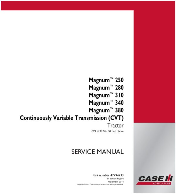 Service manual Case Magnum 250, 280, 310, 340, 380 (CVT) Tractor | 47794733