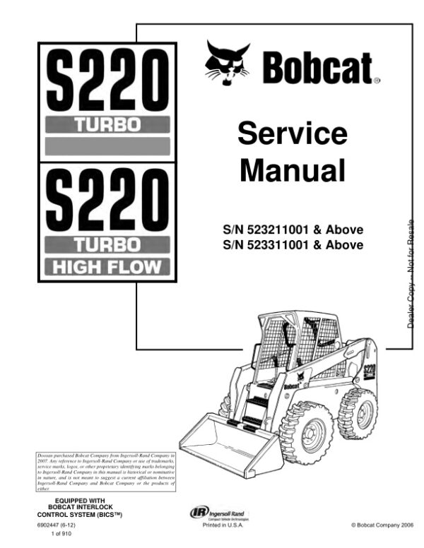 Service manual Bobcat S220 523211001, 523311001 & Up | 6902447