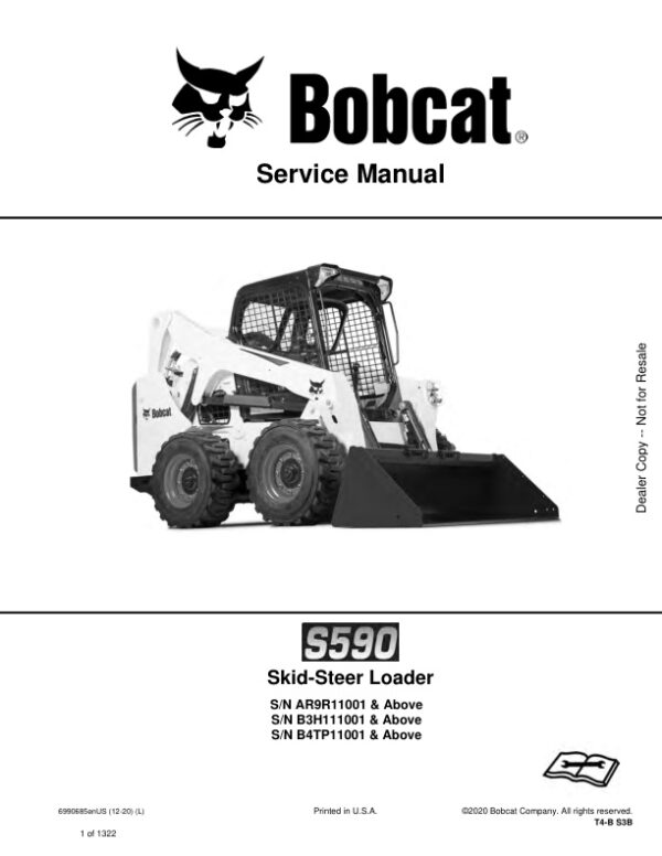 Service manual Bobcat S590 AR9R11001 B3H111001 B4TP11001 & Up | 6990685