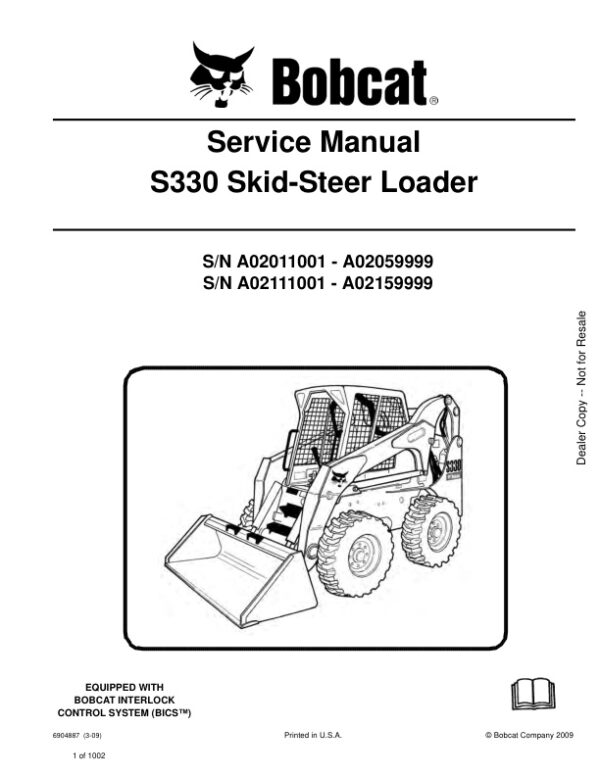 Service manual Bobcat S330 A02011001 – A02059999, A02111001 – A02159999 | 6904887