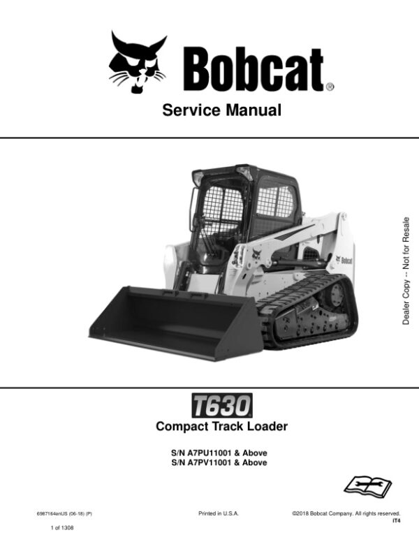 Service manual Bobcat T630 Loader A7PU11001 A7PV11001 & Up | 6987164