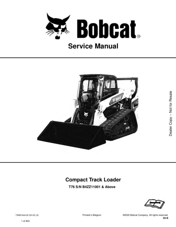 Service manual Bobcat T76 Loader B4ZZ11001 & Up | 7399016