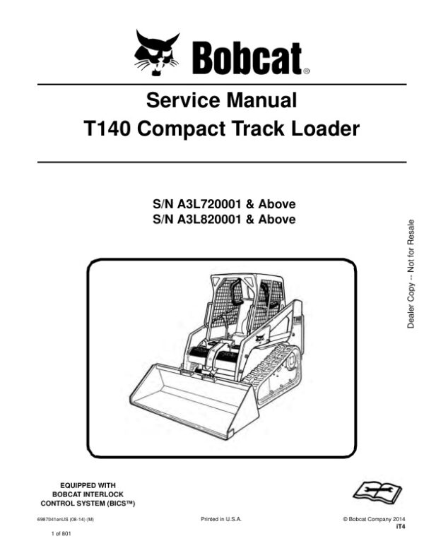 Service manual Bobcat T140 Loader A3L720001 A3L820001 & Up | 6987041