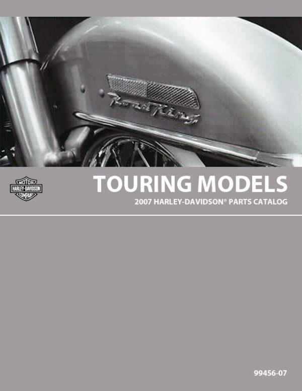 Parts Catalog 2007 Harley-Davidson Touring Models | 99456-07