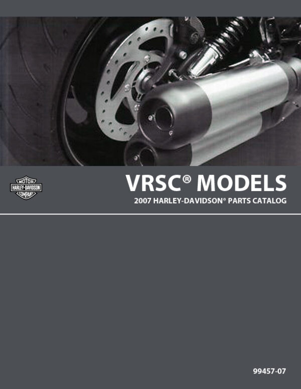 Parts Catalog 2007 Harley-Davidson VRSC Models | 99457-07