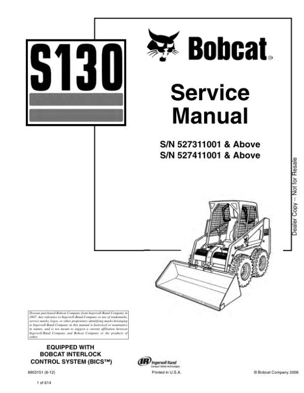 Service manual Bobcat S130 527311001 527411001 & Up | 6903151