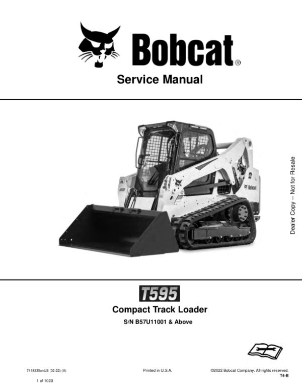 Service manual Bobcat T595 Loader B57U11001 & Up | 7418335