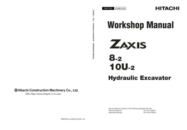Service manual Hitachi ZX8-2, ZX10U-2 Excavator | W1MR-E-00